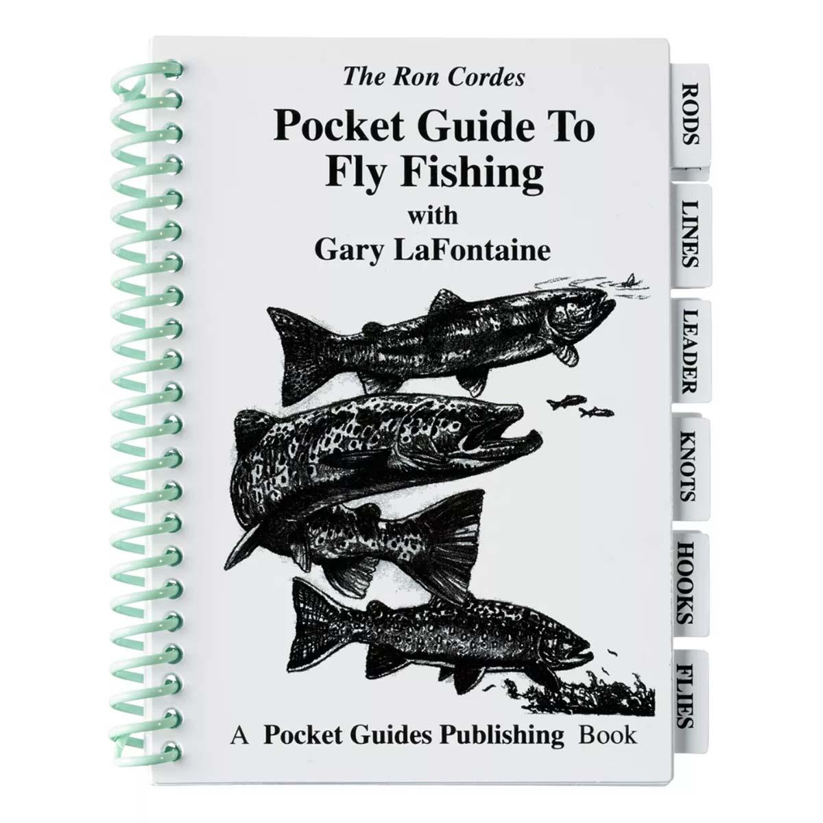 Pocket Guide to Fly Fishing Book by Ron Cordes and Gary LaFontaine